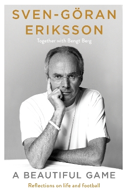 Beautiful Game: The remarkable final autobiography from the late football manager and sports legend