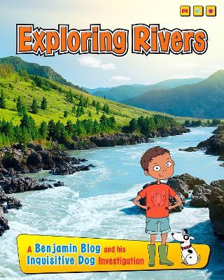 Exploring Rivers: A Benjamin Blog and His Inquisitive Dog Investigation