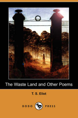 Waste Land and Other Poems