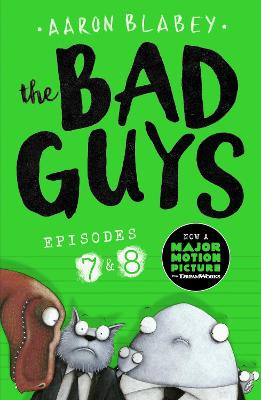 Bad Guys: Episode 7&8