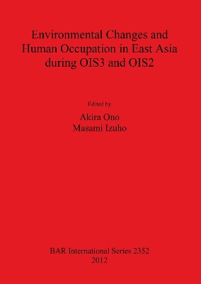 Environmental Changes and Human Occupation in East Asia during OIS3 and OIS2