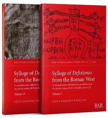 content of defixiones (curse tablets) in the western Roman Empire (El  contenido de las defixiones en el Occidente del Imperio Romano): A comprehensive collection of curse tablets from the fourth century BCE to  the fifth century CE