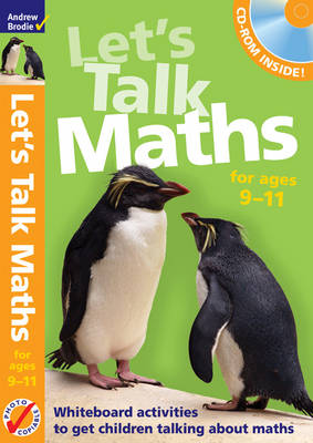 Let's Talk Maths for Ages 9-11 Plus CD-ROM: Getting Children to Talk 'maths'