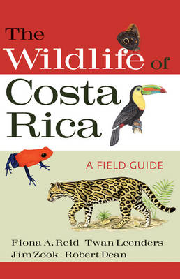Wildlife of Costa Rica: A Field Guide