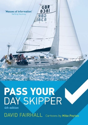 Pass Your Day Skipper 4th edition