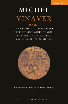 Vinaver Plays: 1: Overboard; Situation Vacant; Dissident; Goes Without Saying; Nina; That's Something Else; A Smile on