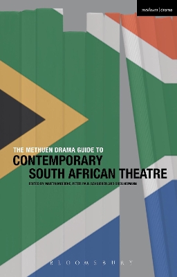 Methuen Drama Guide to Contemporary South African Theatre