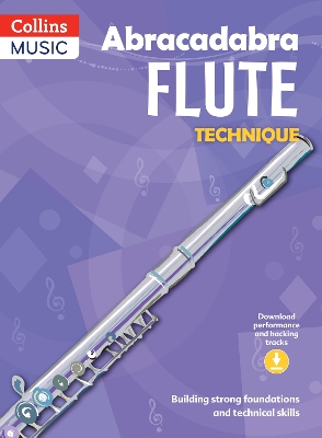 Abracadabra Flute Technique Pupil's Book
