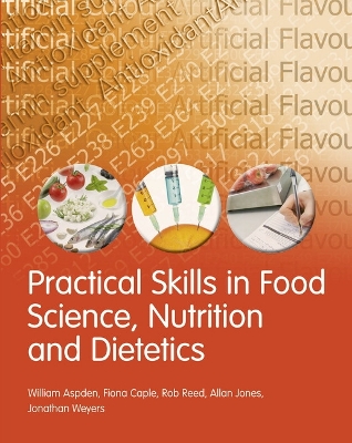 Practical Skills in Food Science and Nutrition