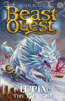 Lupix the Ice Wolf: Series 31 Book 1