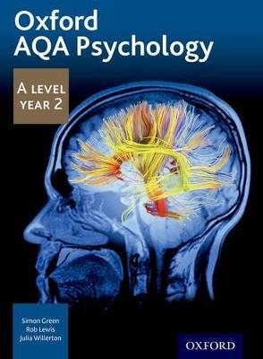 Oxford AQA Psychology A Level: Year 2 2nd Revised edition