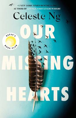 Our Missing Hearts: Thought-provoking, heart-wrenching Reese Witherspoon, a Reeses Book Club  Pick