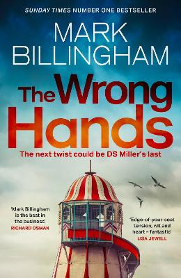 Wrong Hands: The new intriguing, unique and completely unpredictable Detective Miller  mystery