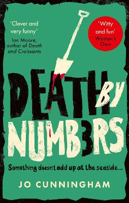 Death by Numbers: A hilarious and gripping cosy murder mystery (Una McMurray Mysteries Book 1)