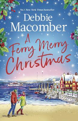 Ferry Merry Christmas: from the million-copy and New York Times bestselling author comes a  heart-warming festive read for 2025