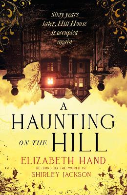 Haunting on the Hill: Return to Shirley Jackson's classic ghost story for Halloween