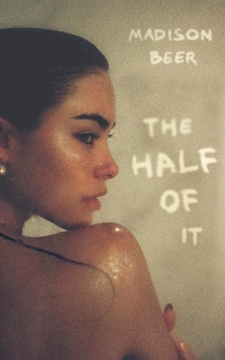 Half of It: A Memoir