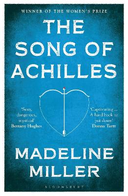 Song of Achilles: The 10th Anniversary edition of the Women's Prize-winning bestseller
