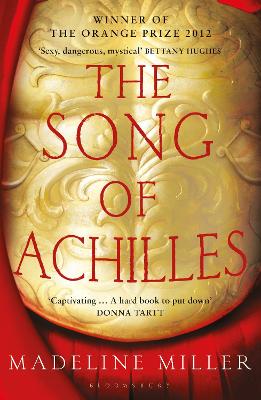 Song of Achilles: The 10th Anniversary edition of the Women's Prize-winning bestseller