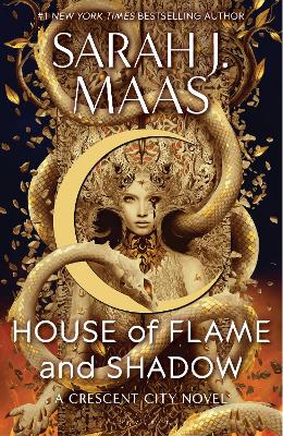 House of Flame and Shadow: The INTERNATIONAL BESTSELLER and the smouldering third book in the Crescent  City series, from the creator of ACOTAR
