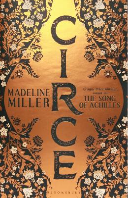 Circe: The stunning new anniversary edition from the author of international  bestseller The Song of Achilles