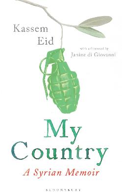 My Country: A Syrian Memoir