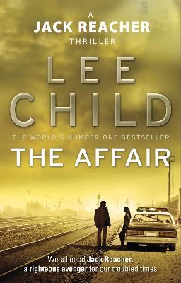 Affair: An unputdownable Jack Reacher thriller from the No.1 Sunday Times bestselling author