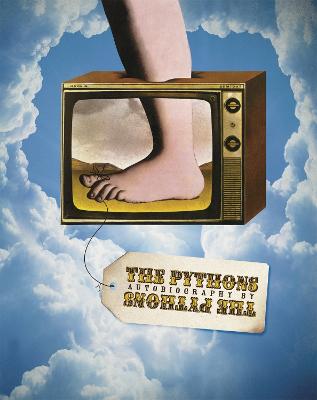 Pythons' Autobiography By The Pythons