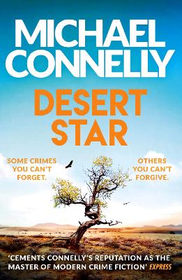 Desert Star: The Blockbuster Ballard & Bosch Thriller