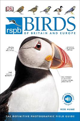 RSPB Birds of Britain and Europe: The Definitive Photographic Field Guide 4th edition