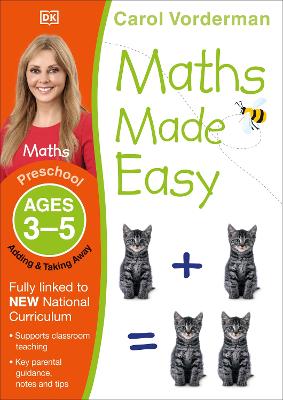 Maths Made Easy: Adding & Taking Away, Ages 3-5 (Preschool): Supports the National Curriculum, Preschool Exercise Book