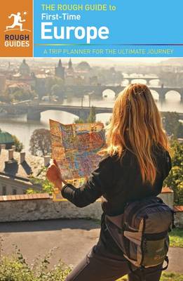 Rough Guide to First-Time Europe 9th Revised edition