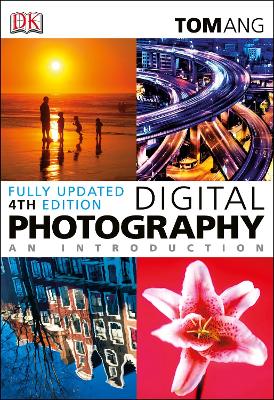 Digital Photography An Introduction 4th edition
