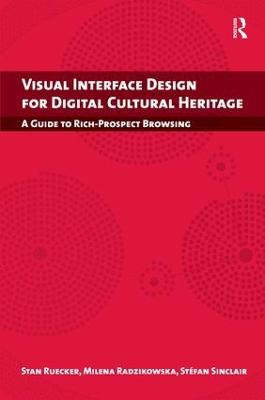 Visual Interface Design for Digital Cultural Heritage: A Guide to Rich-Prospect Browsing