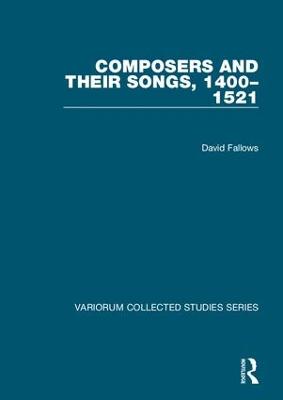 Composers and their Songs, 14001521