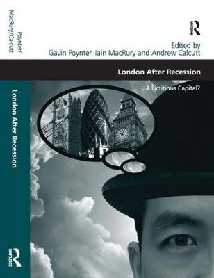 London After Recession: A Fictitious Capital?