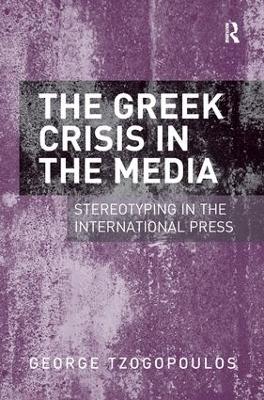 Greek Crisis in the Media: Stereotyping in the International Press