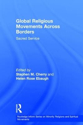 Global Religious Movements Across Borders: Sacred Service