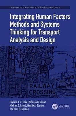 Integrating Human Factors Methods and Systems Thinking for Transport  Analysis and Design