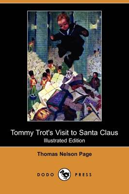 Tommy Trot's Visit to Santa Claus (Illustrated Edition) (Dodo Press)