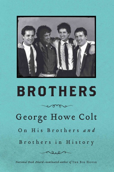 Brothers: On His Brothers and Brothers in History Large type / large print edition