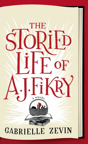 Storied Life of Aj Fikry Large type / large print edition