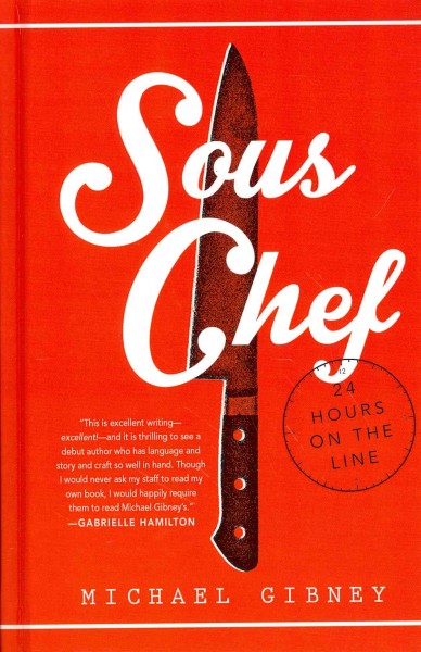 Sous Chef: 24 Hours on the Line Large type / large print edition