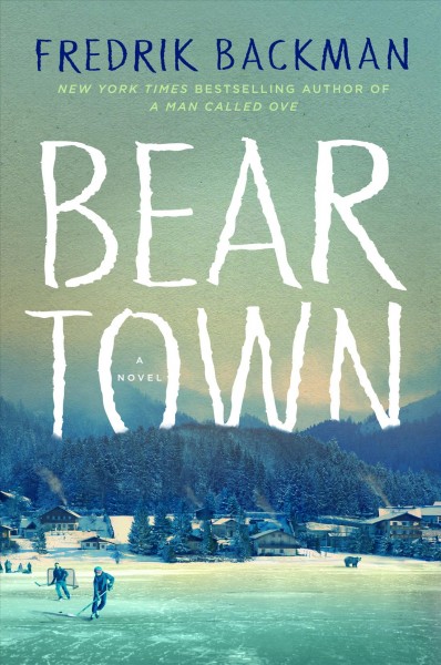 Beartown Large type / large print edition