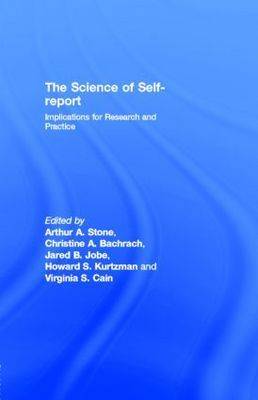 Science of Self-report: Implications for Research and Practice