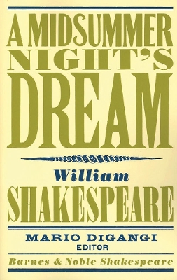Midsummer Night's Dream (Barnes & Noble Shakespeare)