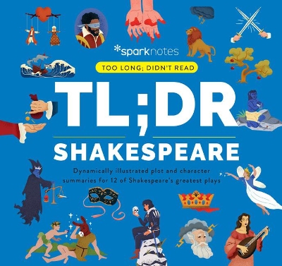 TL;DR Shakespeare: Dynamically Illustrated Plot and Character Summaries for 12 of Shakespeare's  Greatest Plays