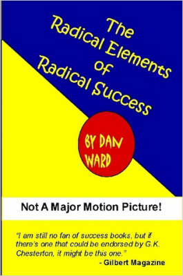 Radical Elements of Radical Success