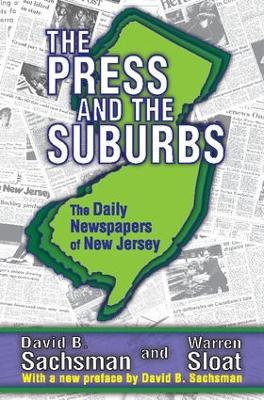 Press and the Suburbs: The Daily Newspapers of New Jersey