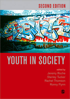 Youth in Society: Contemporary Theory, Policy and Practice 2nd Revised edition